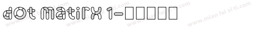 dot matirx 1字体转换